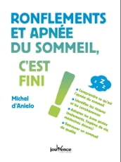 Ronflements et apnée du sommeil, c