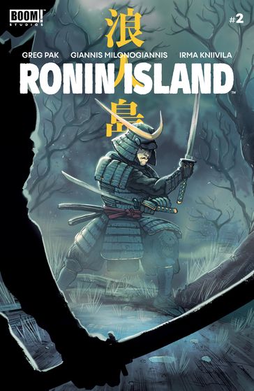 Ronin Island #2 - Greg Pak - Irma Kniivila