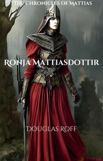 Ronja Mattiasdottir - Douglas Roff
