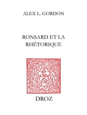 Ronsard et la rhétorique