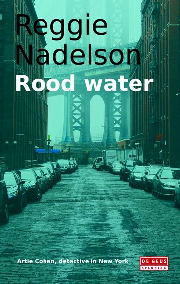 Rood water - Reggie Nadelson