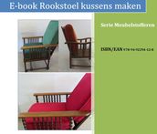 Rookstoel kussens maken