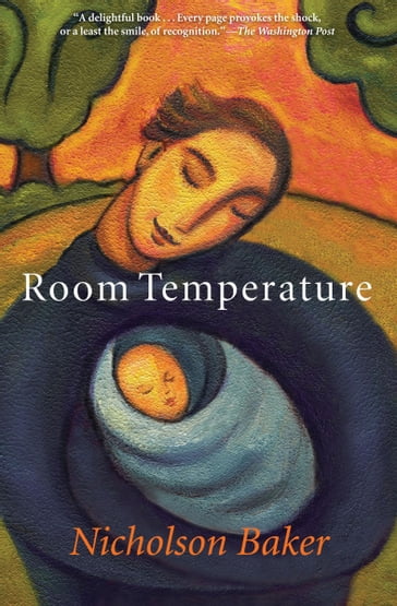 Room Temperature - Nicholson Baker