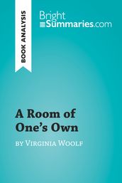 A Room of One s Own by Virginia Woolf (Book Analysis)