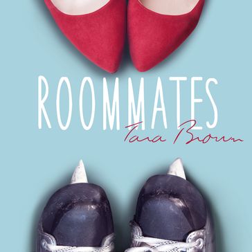 Roommates - Tara Brown