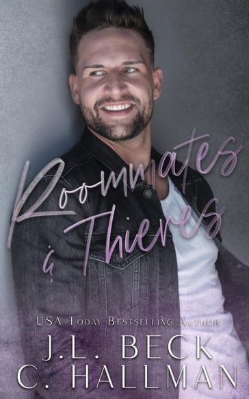 Roommates & Thieves - C. Hallman - J.L. Beck