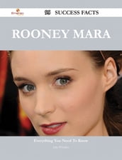 Rooney Mara 95 Success Facts - Everything you need to know about Rooney Mara