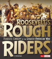 Roosevelt s Rough Riders