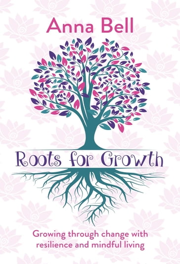 Roots for Growth - Anna Bell