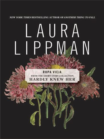 Ropa Vieja - Laura Lippman