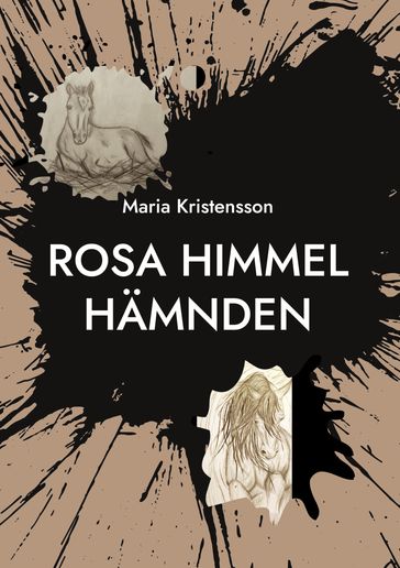 Rosa Himmel - Maria Kristensson