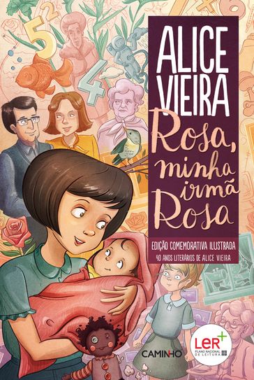 Rosa, Minha Irmã Rosa - Alice Vieira