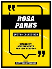 Rosa Parks - Quotes Collection
