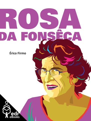 Rosa da Fonsêca - Érico Firmo