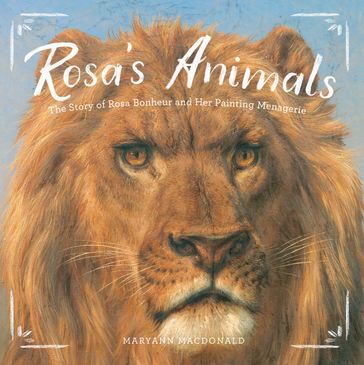 Rosa's Animals - Maryann Macdonald