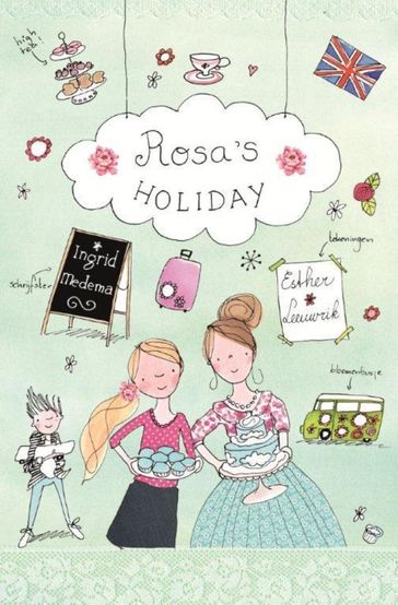 Rosa's holiday - Ingrid Medema