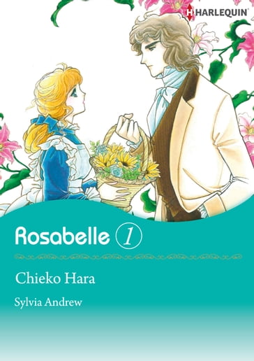 Rosabelle 1 (Harlequin Comics) - Sylvia Andrew