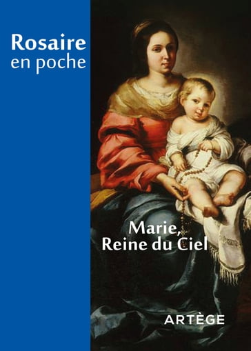 Rosaire en poche - Marie, reine du Ciel - Cédric Chanot