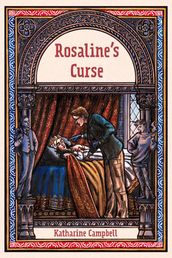 Rosaline s Curse