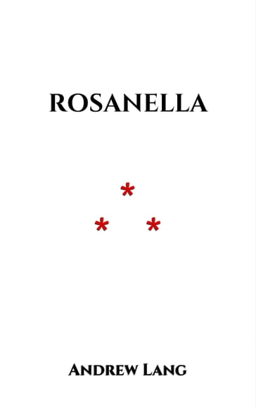 Rosanella - Andrew Lang