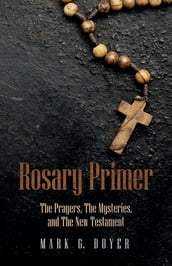 Rosary Primer