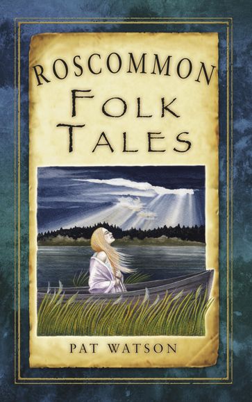 Roscommon Folk Tales - Pat Watson
