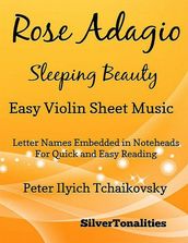 Rose Adagio Sleeping Beauty Easy Violin Sheet Music