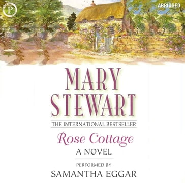 Rose Cottage - Mary Stewart