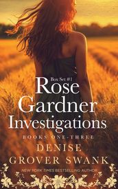 Rose Gardner Investigations Box Set #1