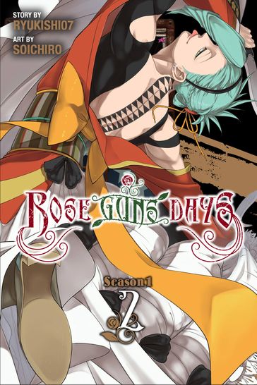 Rose Guns Days Season 1, Vol. 2 - Ryukishi07 - Soichiro - Lys Blakeslee