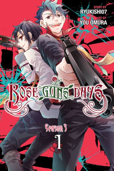 Rose Guns Days Season 3, Vol. 1 - Ryukishi07 - You Omura - Katie Blakeslee - Lys Blakeslee