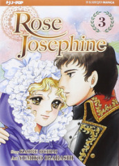 Rose Josephine. Vol. 3