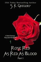 Rose Red: As Red As Blood
