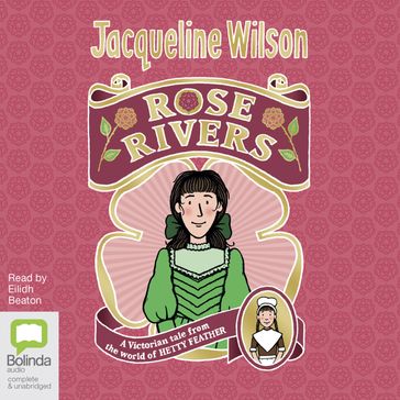 Rose Rivers - Jacqueline Wilson