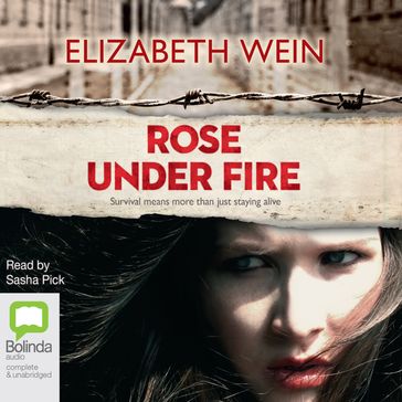 Rose Under Fire - Elizabeth Wein