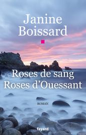 Rose de sang, rose d Ouessant