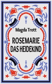 Rosemarie das Heidekind