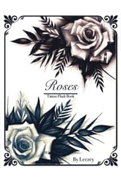 Roses Tattoo Flash Book