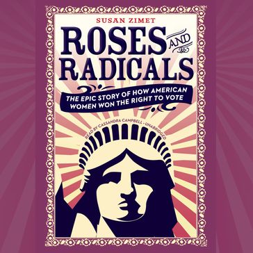 Roses and Radicals - Susan Zimet - Todd Hasak-Lowy
