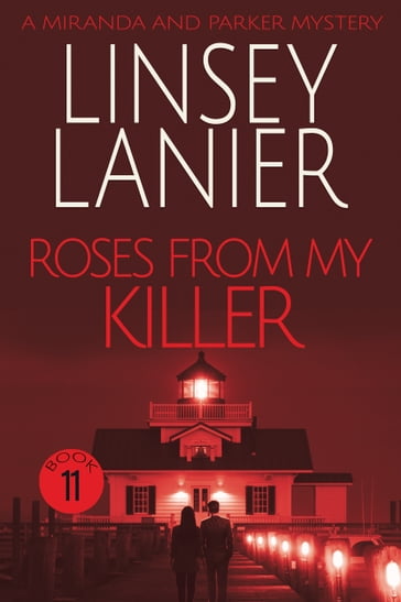 Roses from My Killer - Linsey Lanier