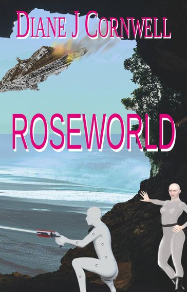 Roseworld - Diane J Cornwell