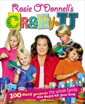 Rosie O Donnell s Crafty U