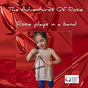 Rosie Plays In A Band