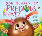 Rosie Rescues Her Precious Planet