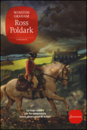 Ross Poldark. La saga di Poldark