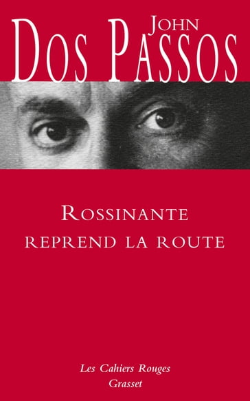 Rossinante reprend la route - John Dos Passos