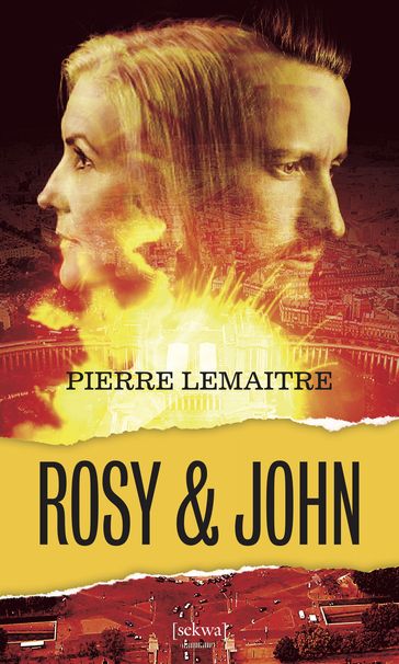 Rosy & John - Pierre Lemaitre