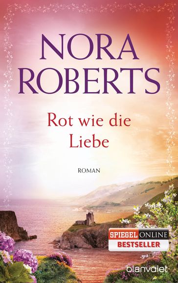 Rot wie die Liebe - Nora Roberts