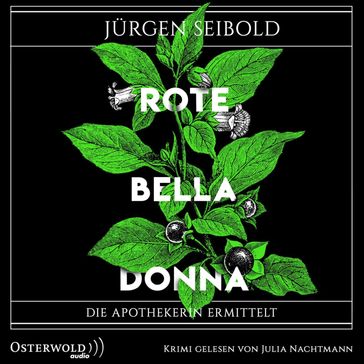 Rote Belladonna (Die Apothekerin ermittelt 2) - Jurgen Seibold