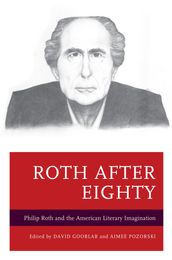 Roth after Eighty